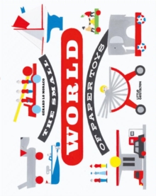 Small World of Paper Toys