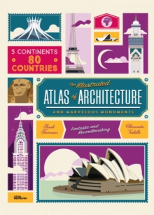 Image for The illustrated atlas of architecture and marvelous monuments