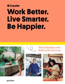 Image for Work Better, Live Smarter