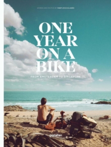 Image for One Year on a Bike : From Amsterdam to Singapore
