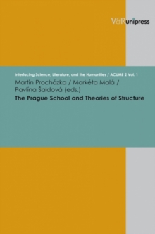 Image for The Prague School and Theories of Structure