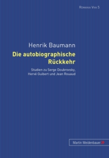 Image for Die Autobiographische Rueckkehr