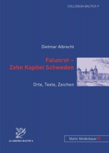 Image for Falunrot - Zehn Kapitel Schweden