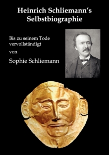 Image for Heinrich Schliemann's Selbstbiographie
