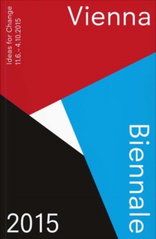 Image for Vienna Biennale 2015 (Guide)
