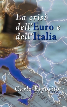 Image for La Crisi Dell'euro E Dell'italia