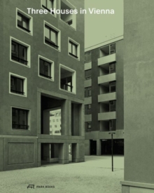 Image for Three Houses in Vienna - Residential Buildings by Werner Neuwirth, Krucker von Ballmoos, Sergison