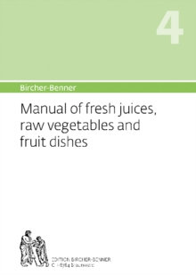 Bircher-Benner Manual