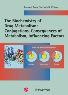 Biochemistry of Drug Metabolism