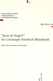 Â«Jesus ist Sieger!Â» bei Christoph Friedrich Blumhardt