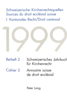 Schweizerische Kirchenrechtsquellen - Sources du droit ecclesial suisse-