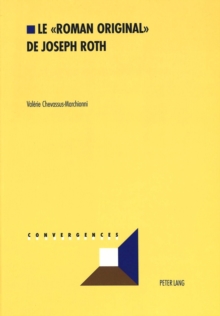 Le Â«roman originalÂ» de Joseph Roth