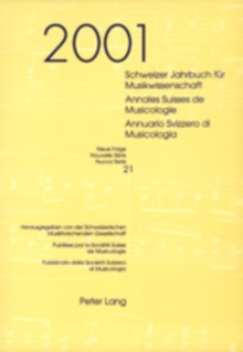 Schweizer Jahrbuch fuer Musikwissenschaft- Annales Suisses de Musicologie- Annuario Svizzero di Musicologia