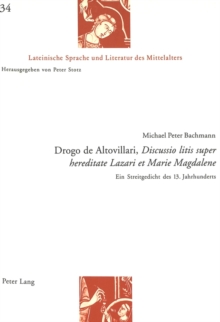 Drogo de Altovillari, Discussio Litis Super Hereditate Lazari Et Marie Magdalene