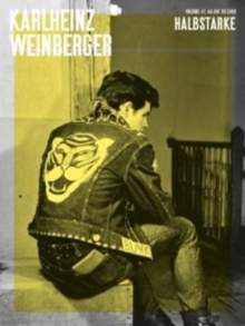 Image for Karlheinz Weinberger - Vol 1 Halbstarke