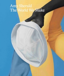 Image for Amy Sherald - the world we make