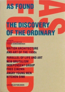 Image for As found  : the discovery of the ordinary