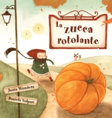 Image for La zucca rotolante