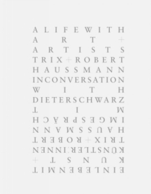 A Life with Art and Artists