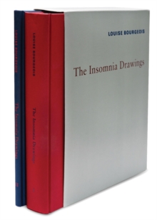 Louise Bourgeois: The Insomnia Drawings