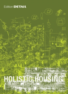 Image for Holistic housing  : concepts, design strategies and processes