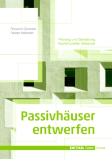 Image for Passivhauser entwerfen
