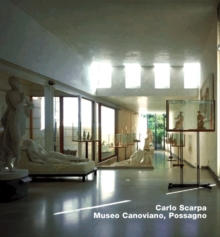 Image for Carlo Scarpa. Museo Canoviano, Possagno