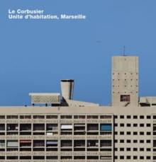 Image for Le Corbusier  : Unitâe d'habitation, Marseille