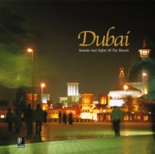 Image for Dubai : Sounds and Sights of the Desert