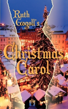 Image for Ruth Gogoll's Christmas Carol