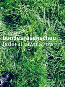 Image for Bundesrasenschau : Federal Lawn Show