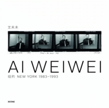 Image for Ai Weiwei - New York, 1983-1993