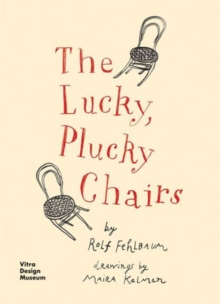 Image for The Lucky, Plucky Chairs