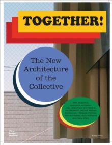 Image for Together! The New Architecture of the Collective