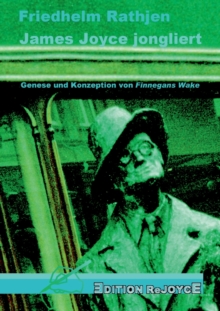James Joyce jongliert