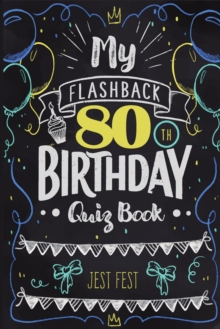 Image for My Flashback 80th Birthday Quiz Book