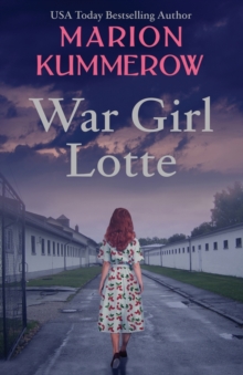 Image for War Girl Lotte : Life in the Third Reich