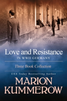 Image for Love and Resistance in WWII Germany : Three Book Collection