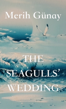 Image for The Seagulls' Wedding