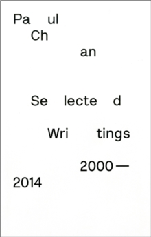Image for Paul Chan : Selected Writings 2000 - 2014