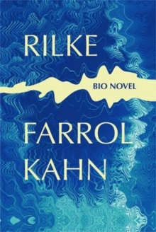 Image for Rilke : Bio Novel