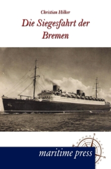 Image for Die Siegesfahrt der Bremen