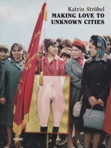 Image for Making Love to Unknown Cities