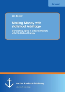 Image for Making Money with statistical Arbitrage