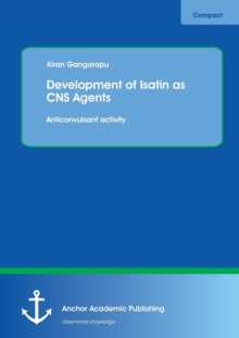 Image for Development of Isatin as CNS Agents