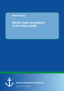 Image for Monte Carlo simulations of the Ising model