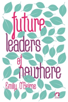 Cover for: Future Leaders of Nowhere