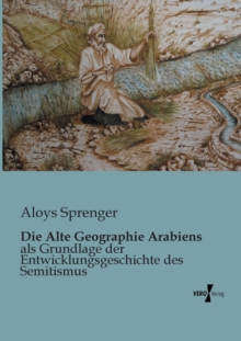 Image for Die Alte Geographie Arabiens