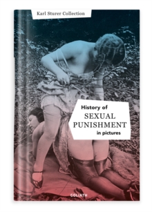 Image for History of S:e:x:u:a:l Punishment in Pictures
