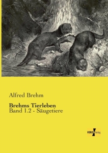 Image for Brehms Tierleben : Band 1.2 - Saugetiere